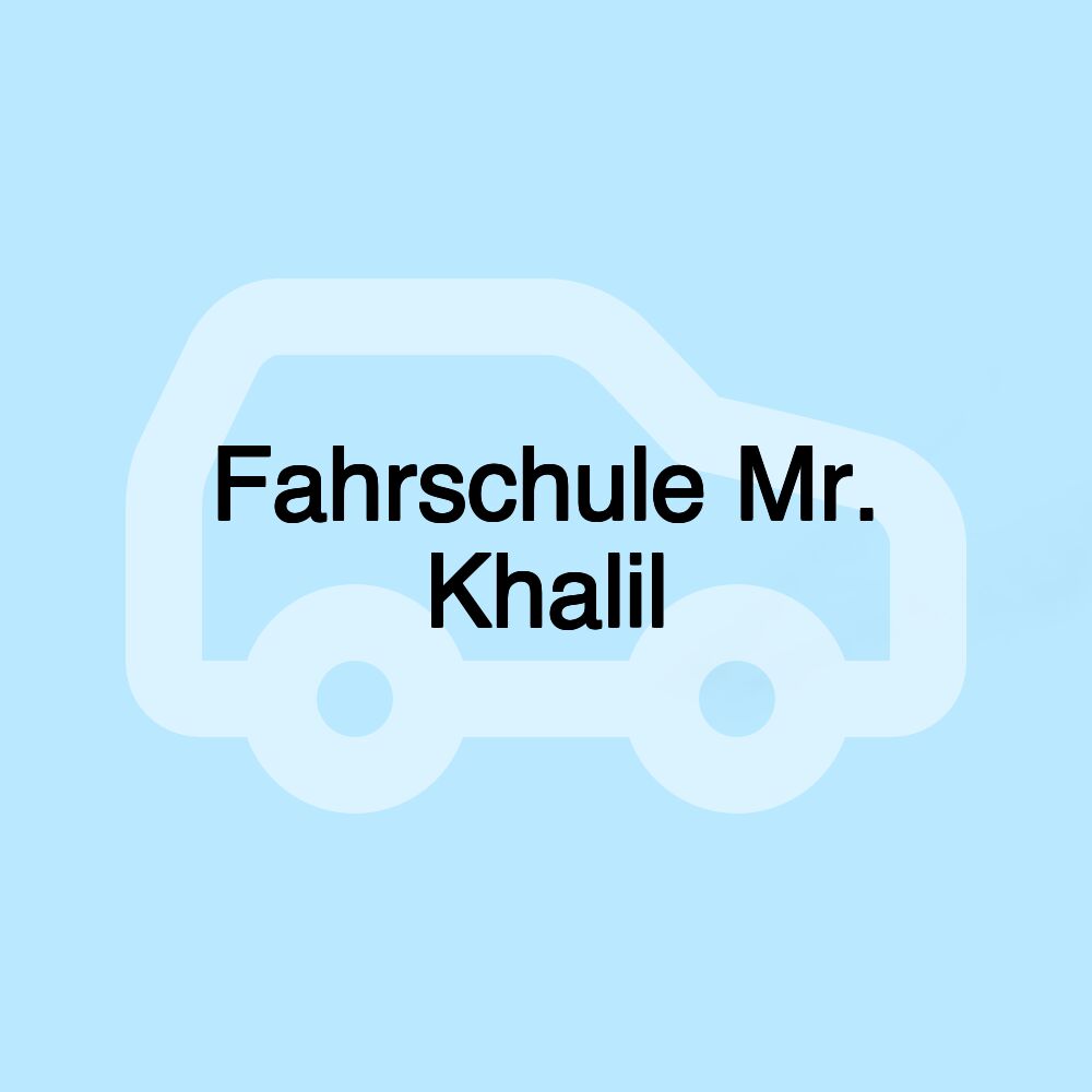 Fahrschule Mr. Khalil