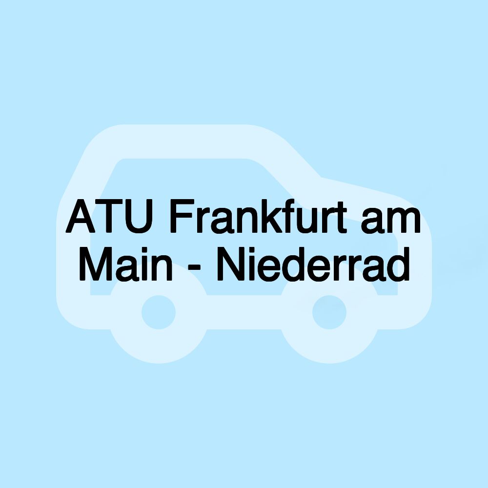 ATU Frankfurt am Main - Niederrad