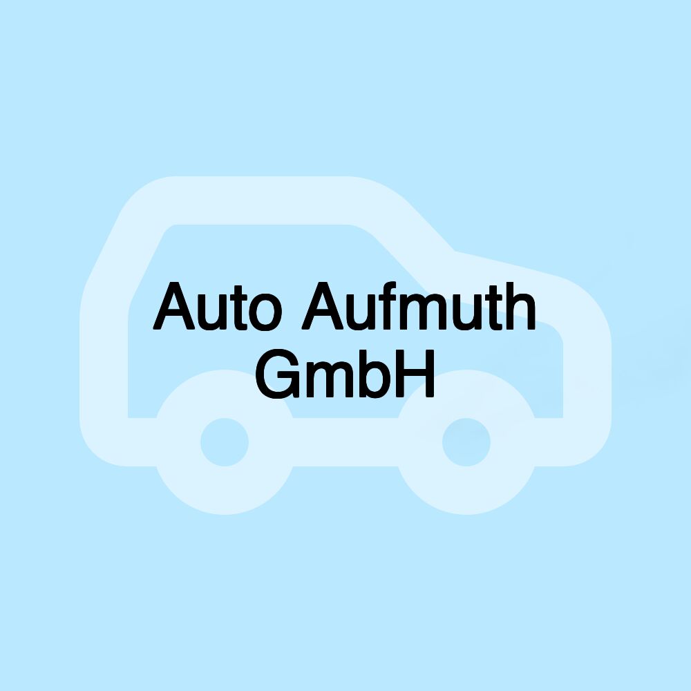 Auto Aufmuth GmbH