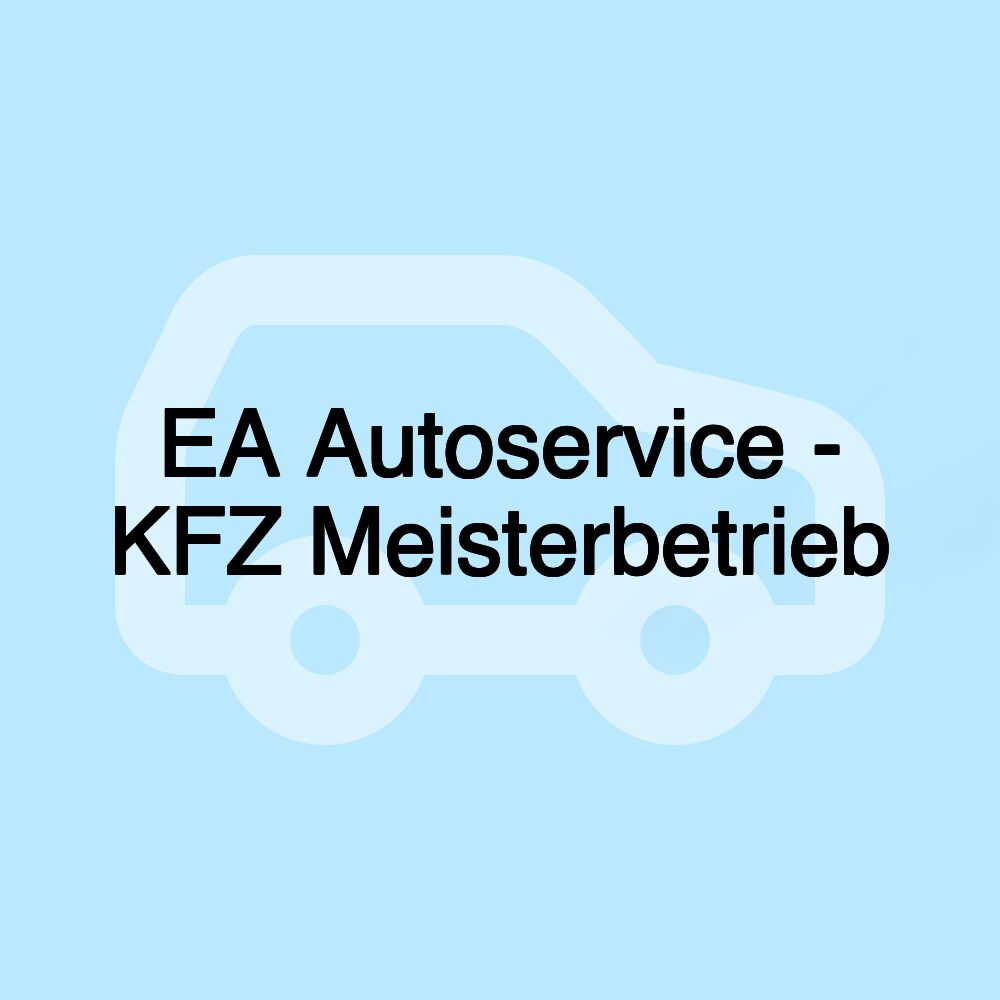 EA Autoservice - KFZ Meisterbetrieb