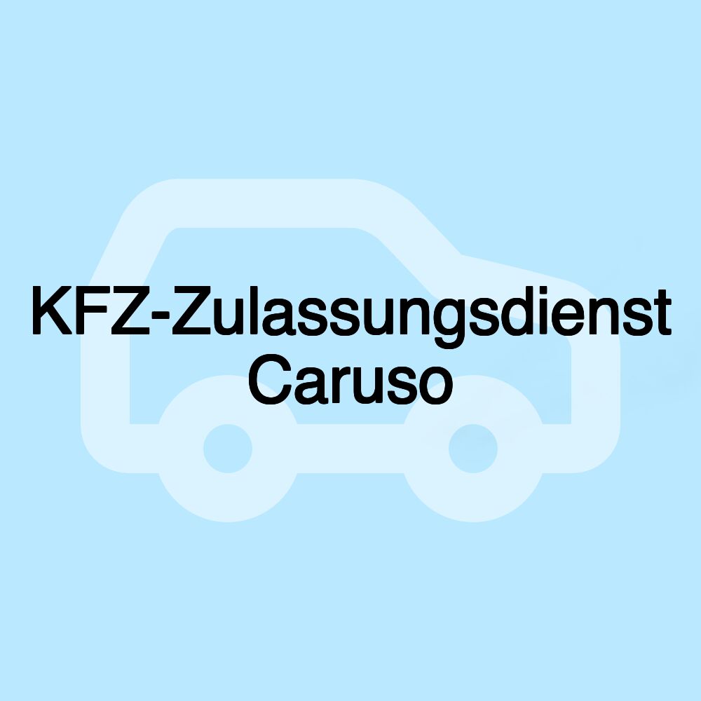 KFZ-Zulassungsdienst Caruso