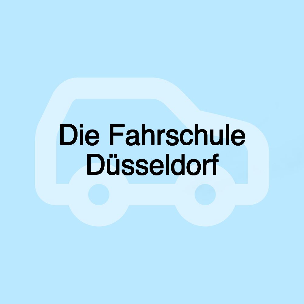 Die Fahrschule Düsseldorf