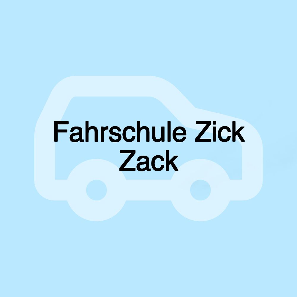 Fahrschule Zick Zack