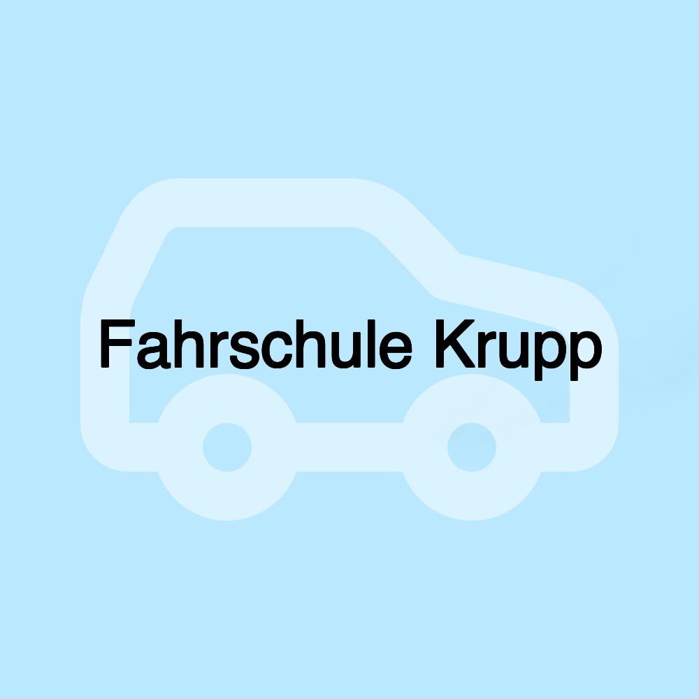 Fahrschule Krupp