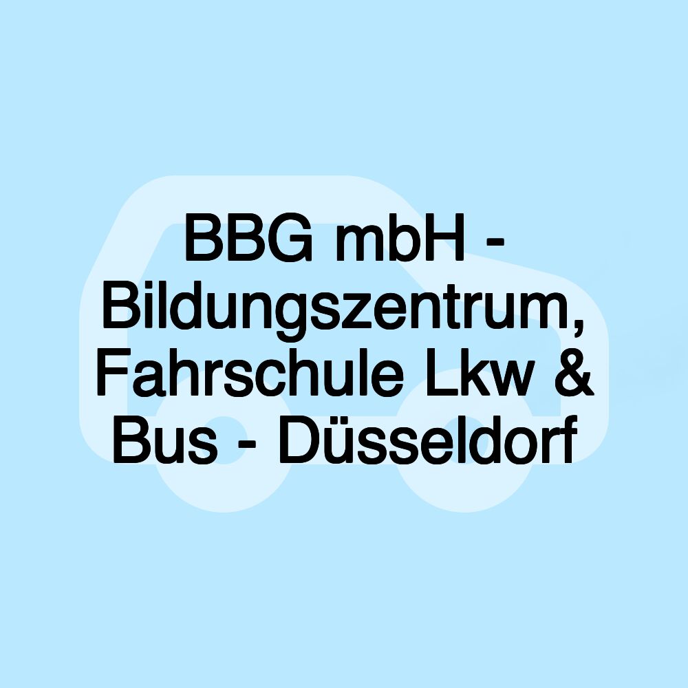 BBG mbH - Bildungszentrum, Fahrschule Lkw & Bus - Düsseldorf