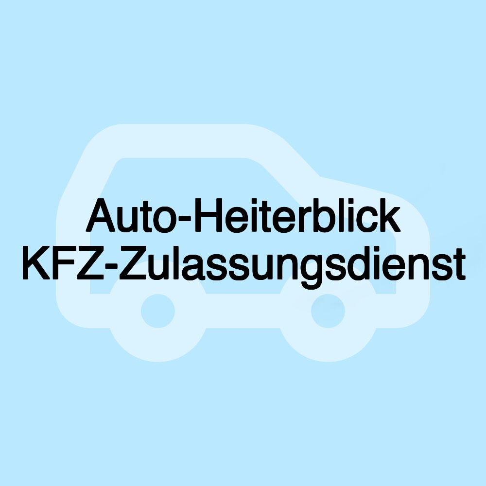 Auto-Heiterblick KFZ-Zulassungsdienst