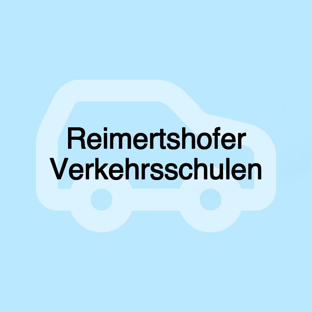 Reimertshofer Verkehrsschulen