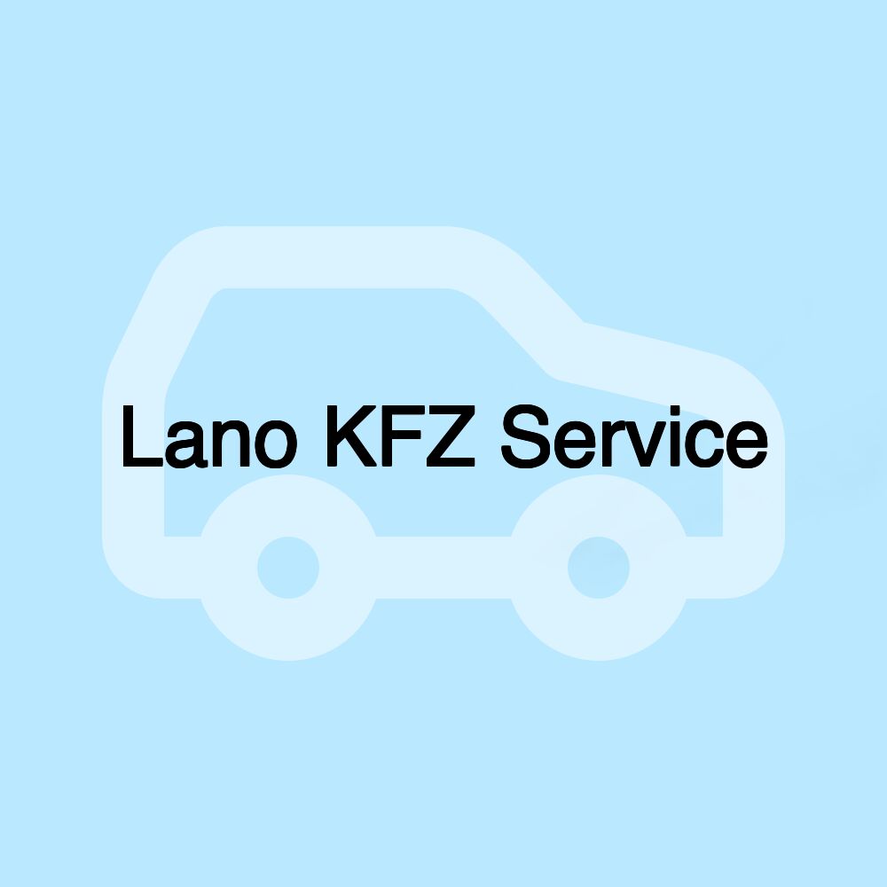 Lano KFZ Service