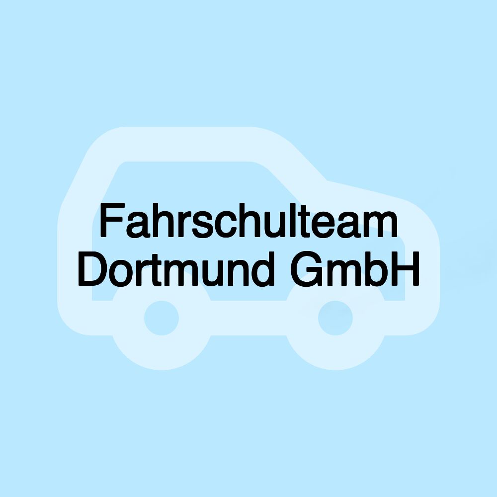 Fahrschulteam Dortmund GmbH