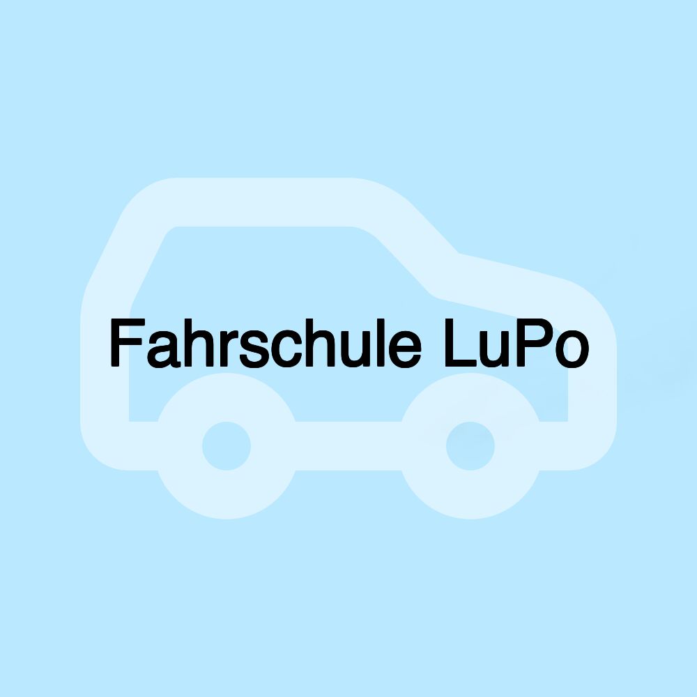 Fahrschule LuPo