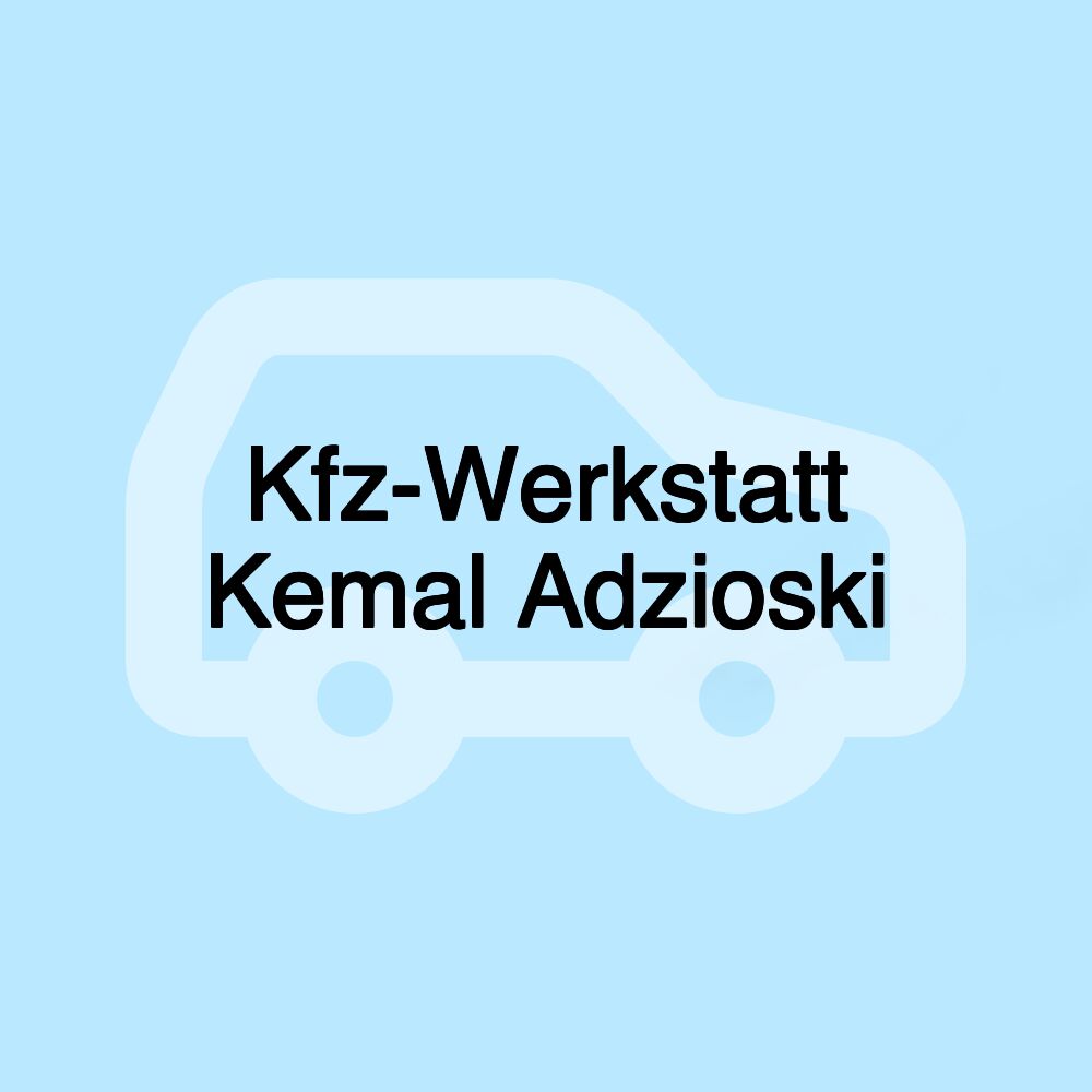 Kfz-Werkstatt Kemal Adzioski