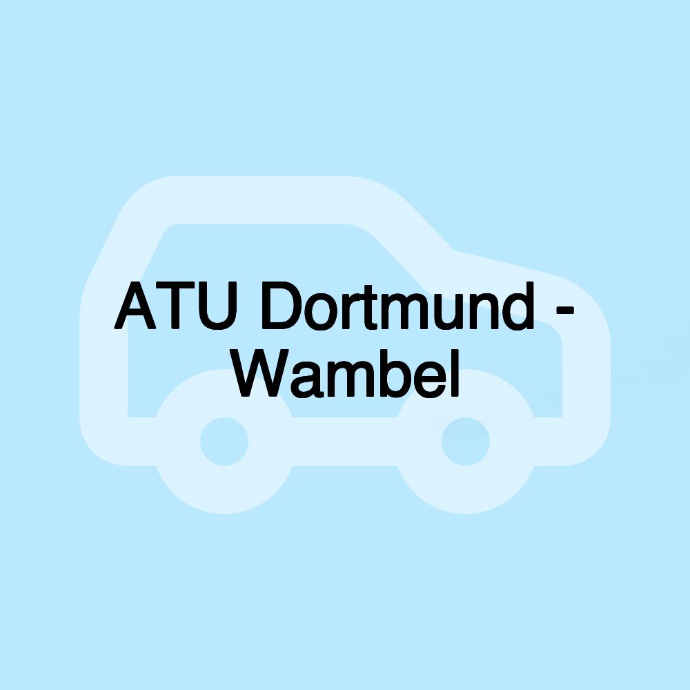 ATU Dortmund - Wambel