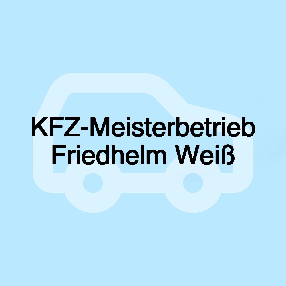 KFZ-Meisterbetrieb Friedhelm Weiß