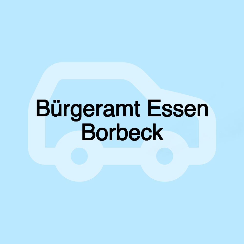 Bürgeramt Essen Borbeck