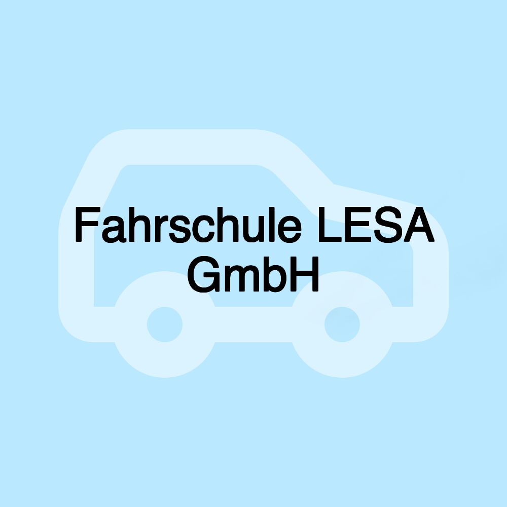 Fahrschule LESA GmbH