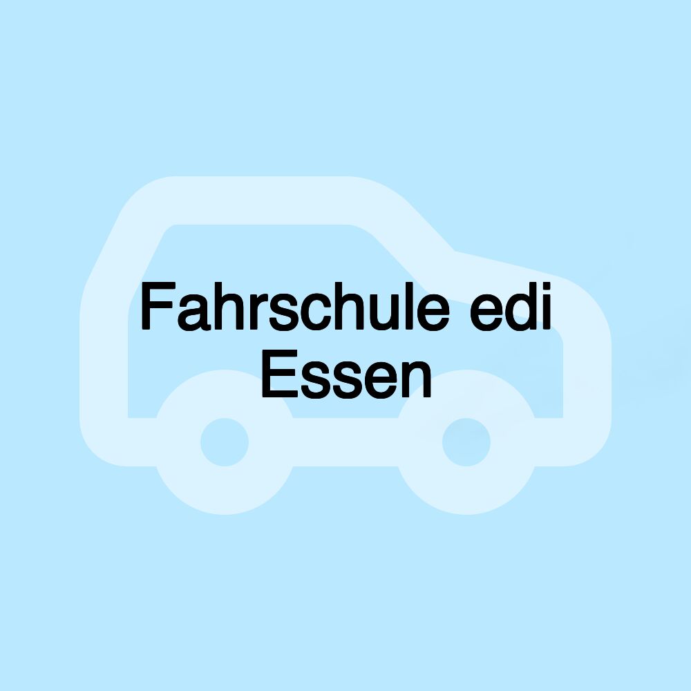 Fahrschule edi Essen