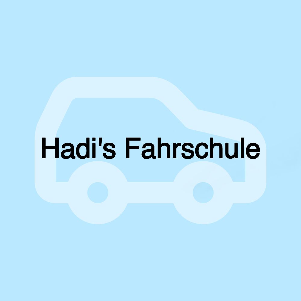 Hadi's Fahrschule