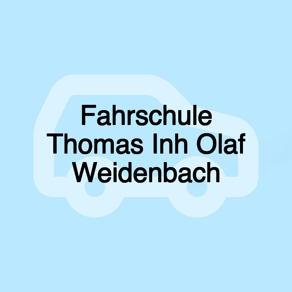 Fahrschule Thomas Inh Olaf Weidenbach