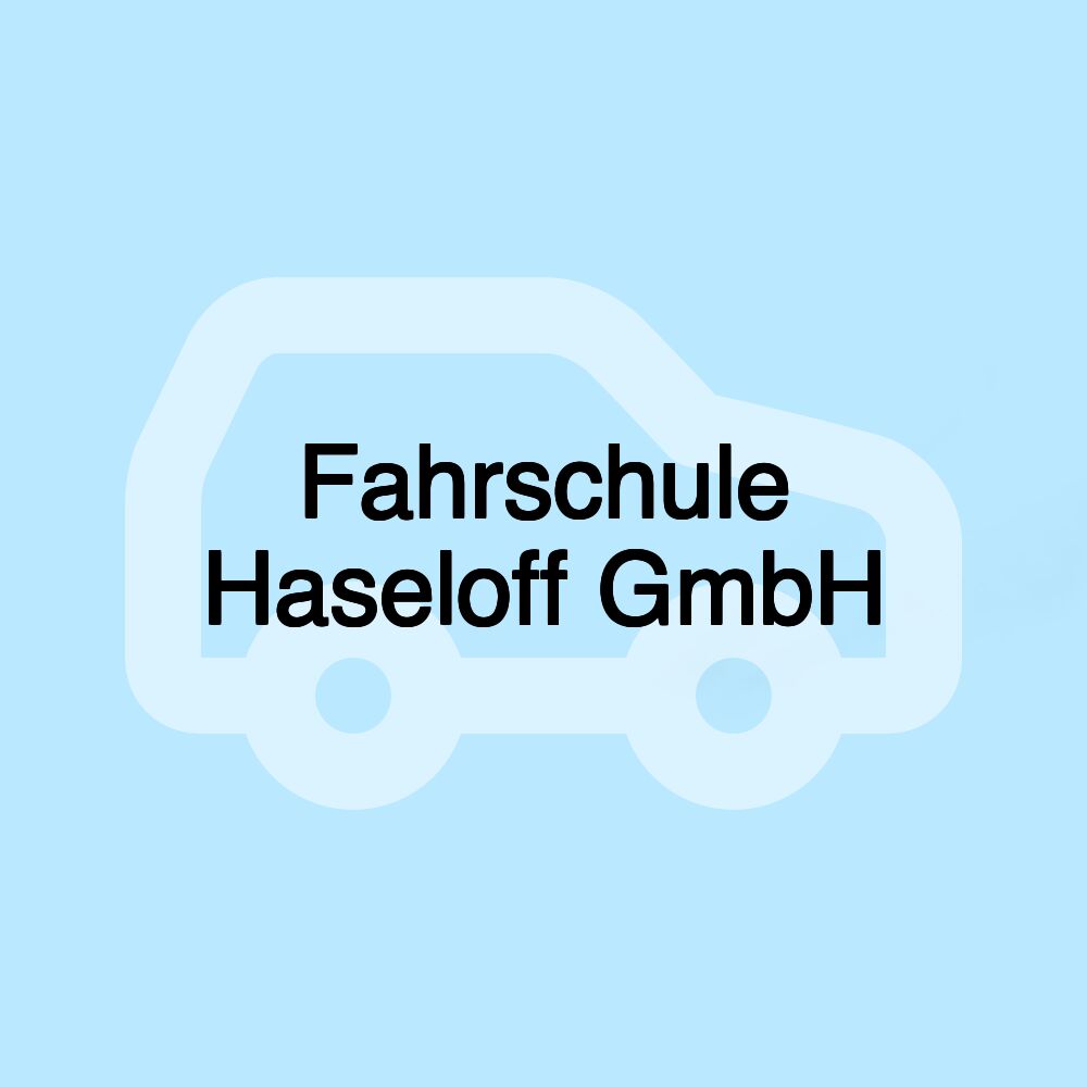 Fahrschule Haseloff GmbH