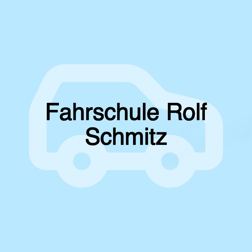 Fahrschule Rolf Schmitz