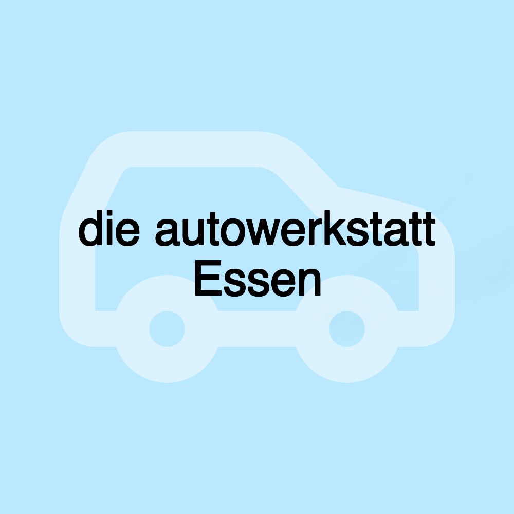 die autowerkstatt Essen