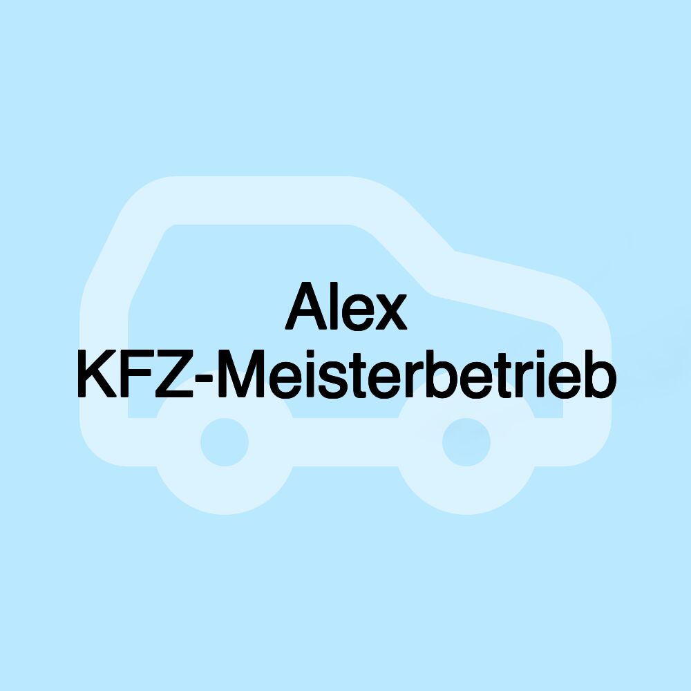 Alex KFZ-Meisterbetrieb