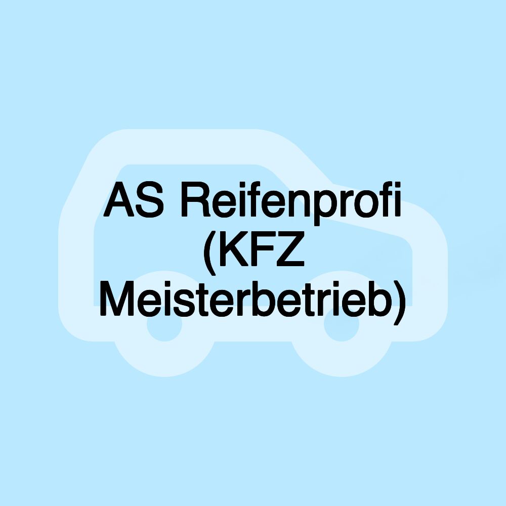 AS Reifenprofi (KFZ Meisterbetrieb)