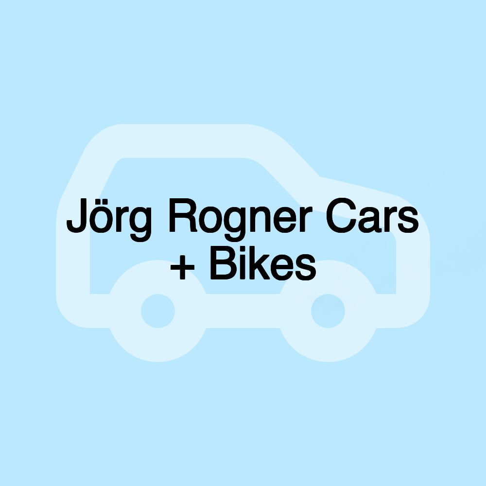 Jörg Rogner Cars + Bikes