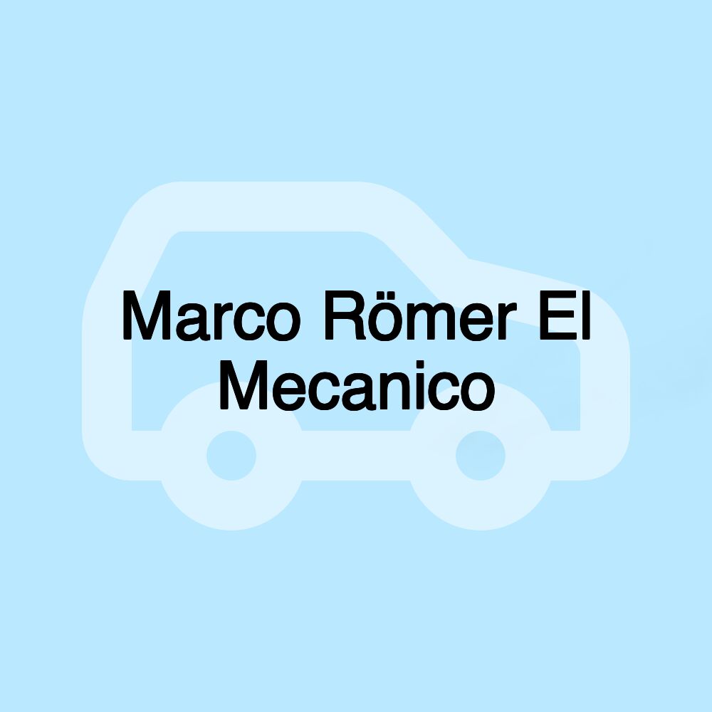 Marco Römer El Mecanico