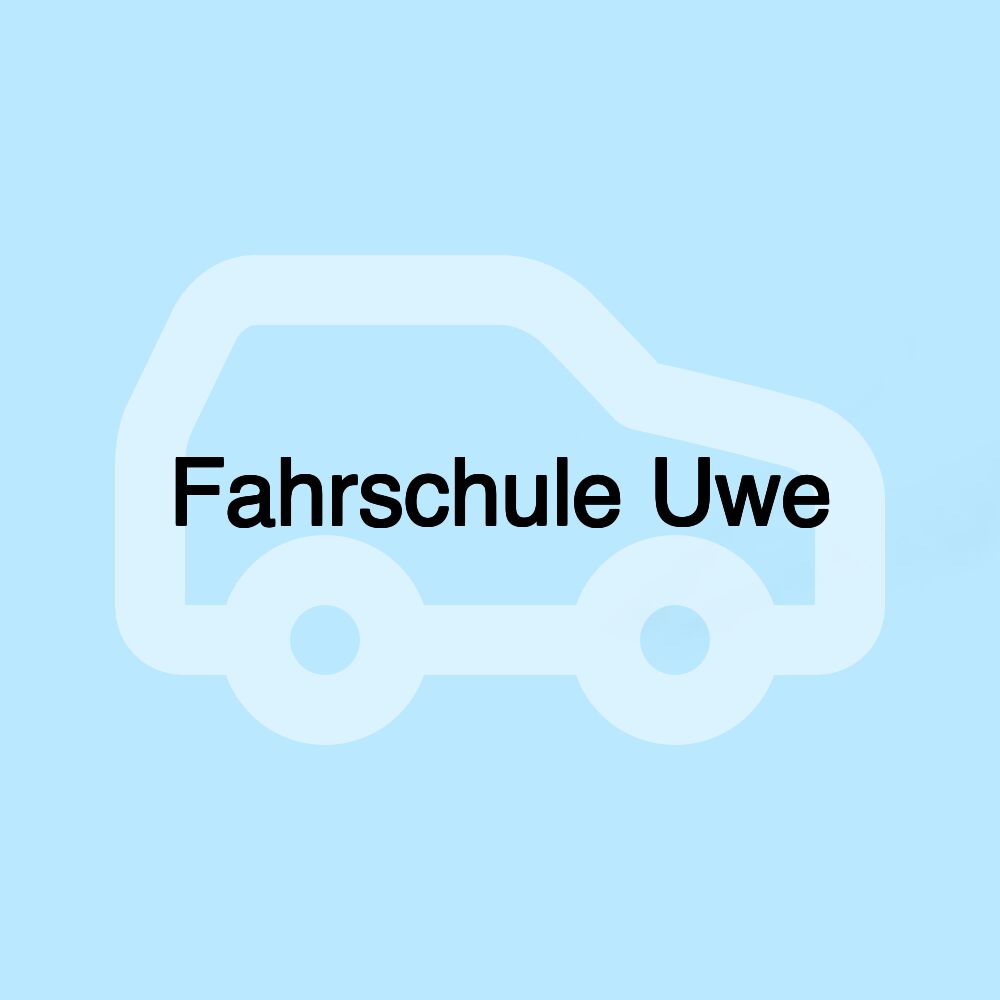 Fahrschule Uwe