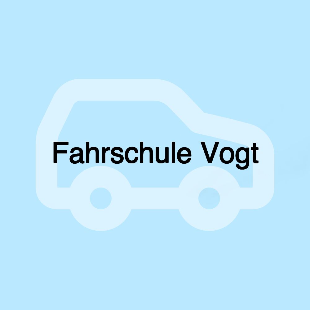 Fahrschule Vogt