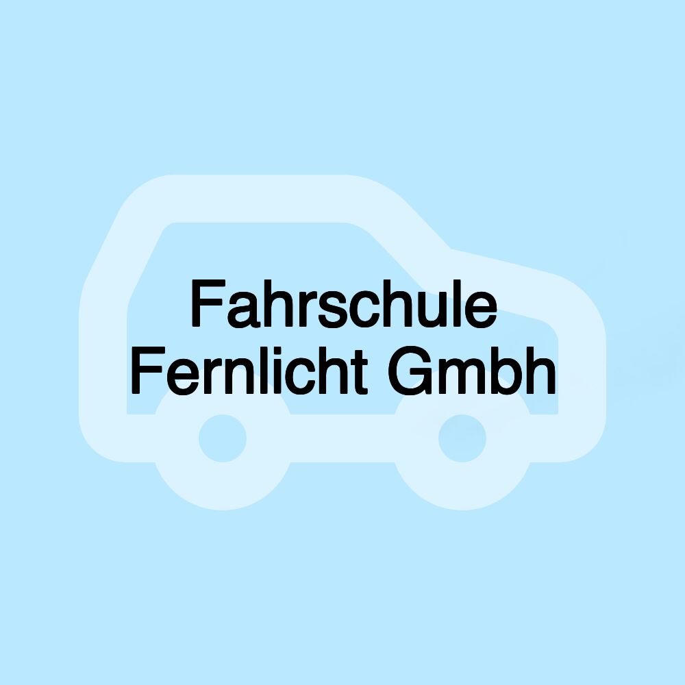 Fahrschule Fernlicht Gmbh