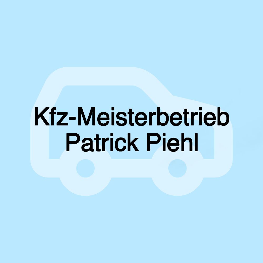 Kfz-Meisterbetrieb Patrick Piehl