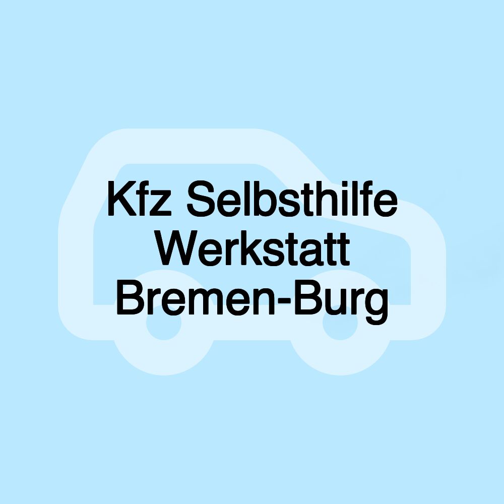 Kfz Selbsthilfe Werkstatt Bremen-Burg