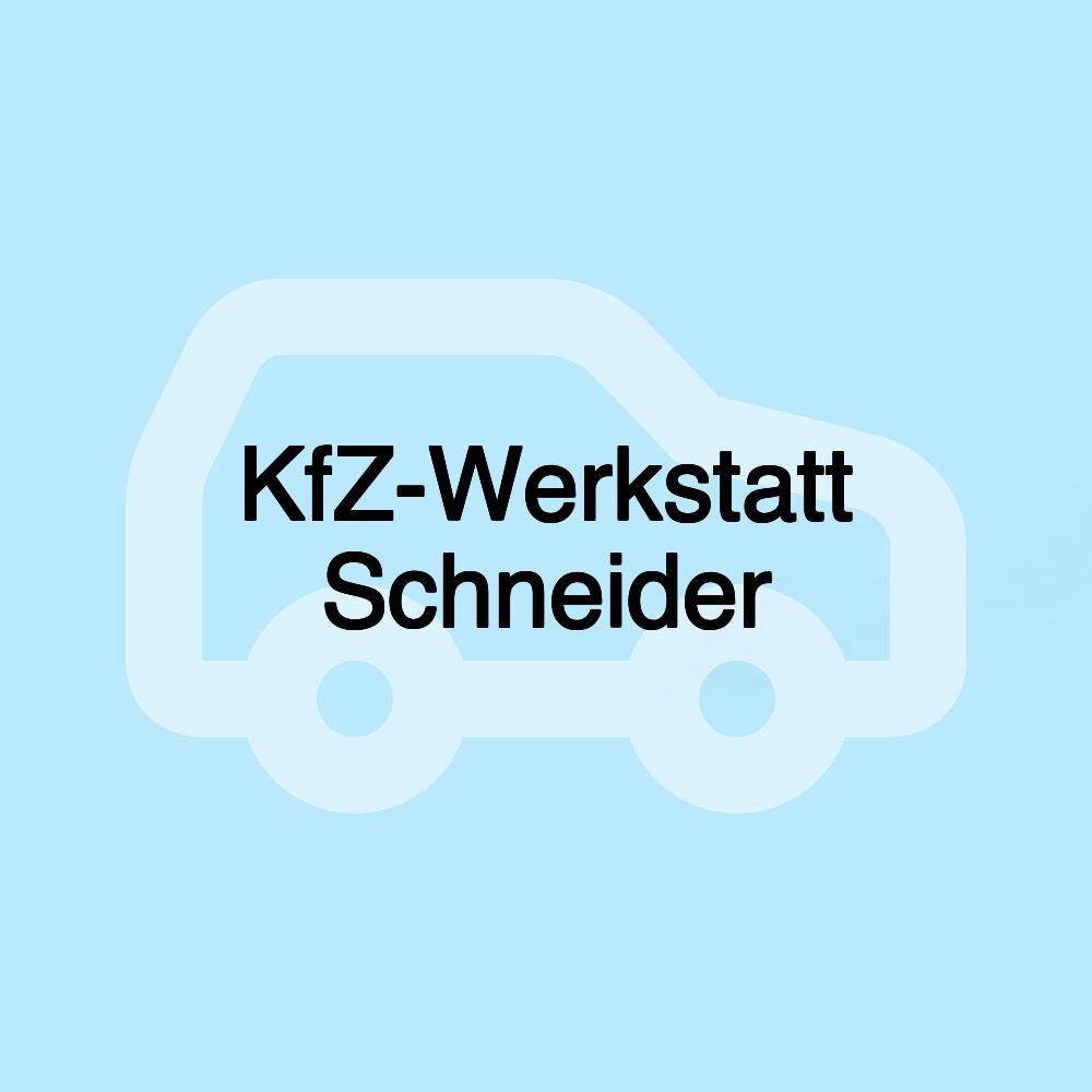 KfZ-Werkstatt Schneider