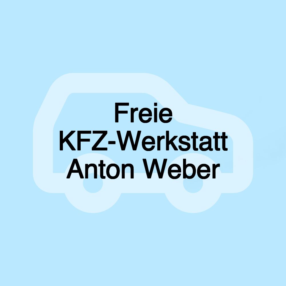 Freie KFZ-Werkstatt Anton Weber