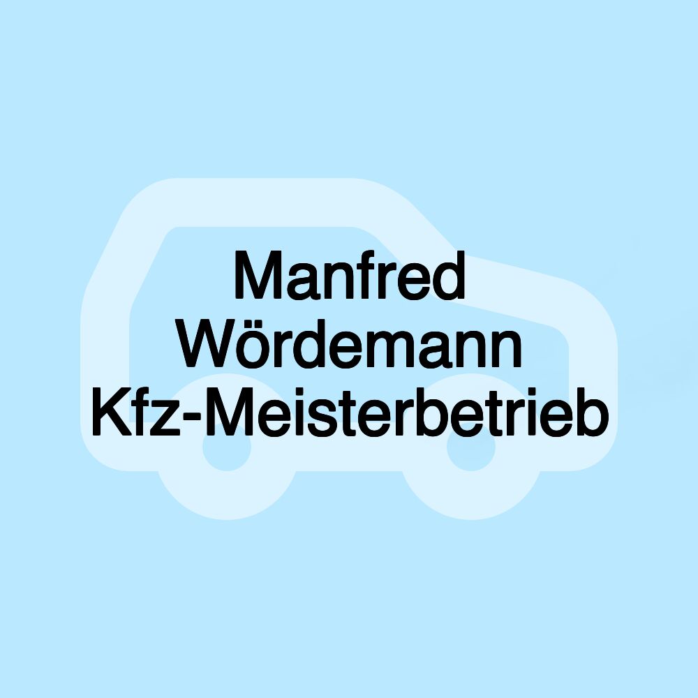 Manfred Wördemann Kfz-Meisterbetrieb