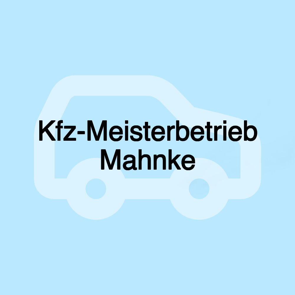 Kfz-Meisterbetrieb Mahnke