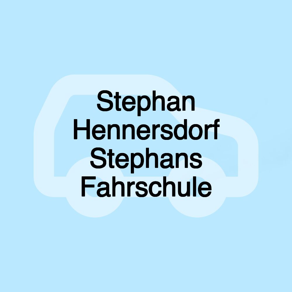 Stephan Hennersdorf Stephans Fahrschule