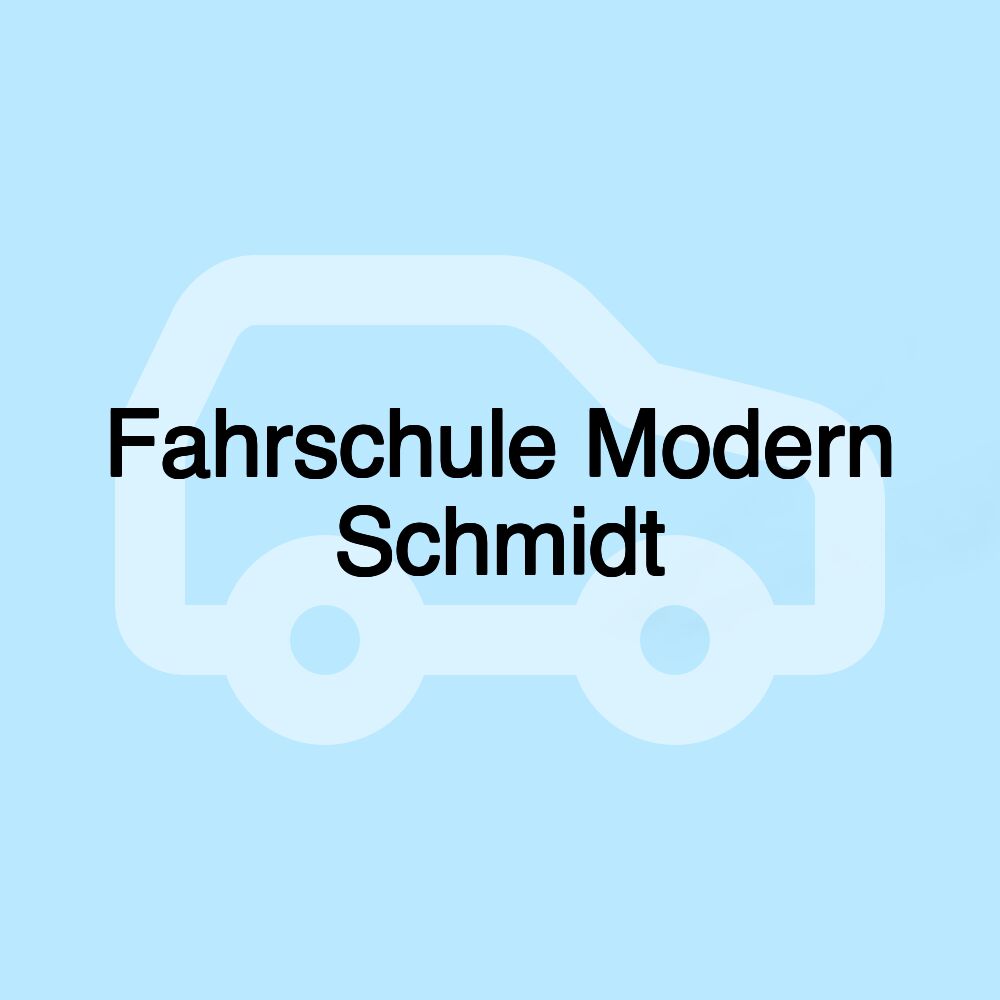 Fahrschule Modern Schmidt