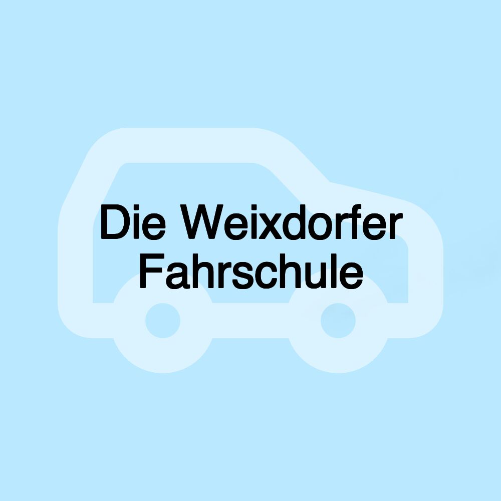 Die Weixdorfer Fahrschule