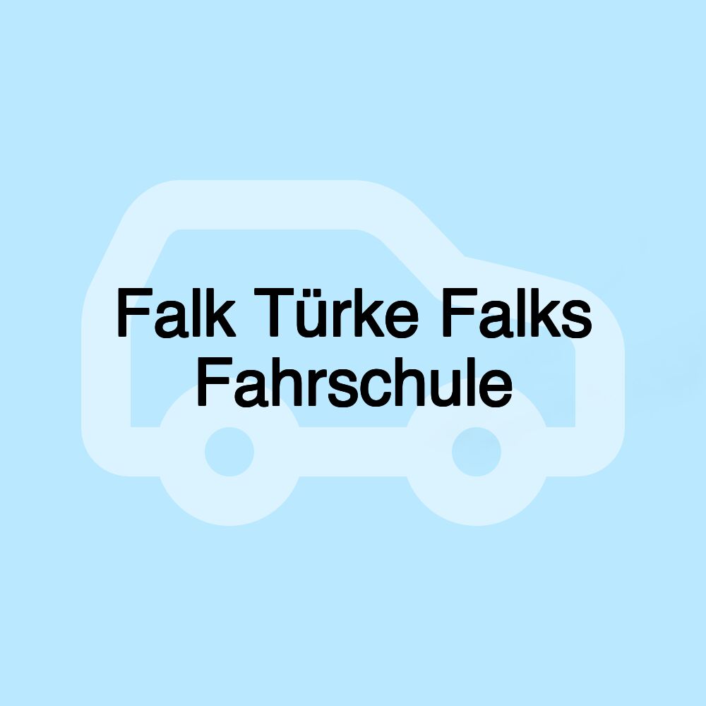 Falk Türke Falks Fahrschule