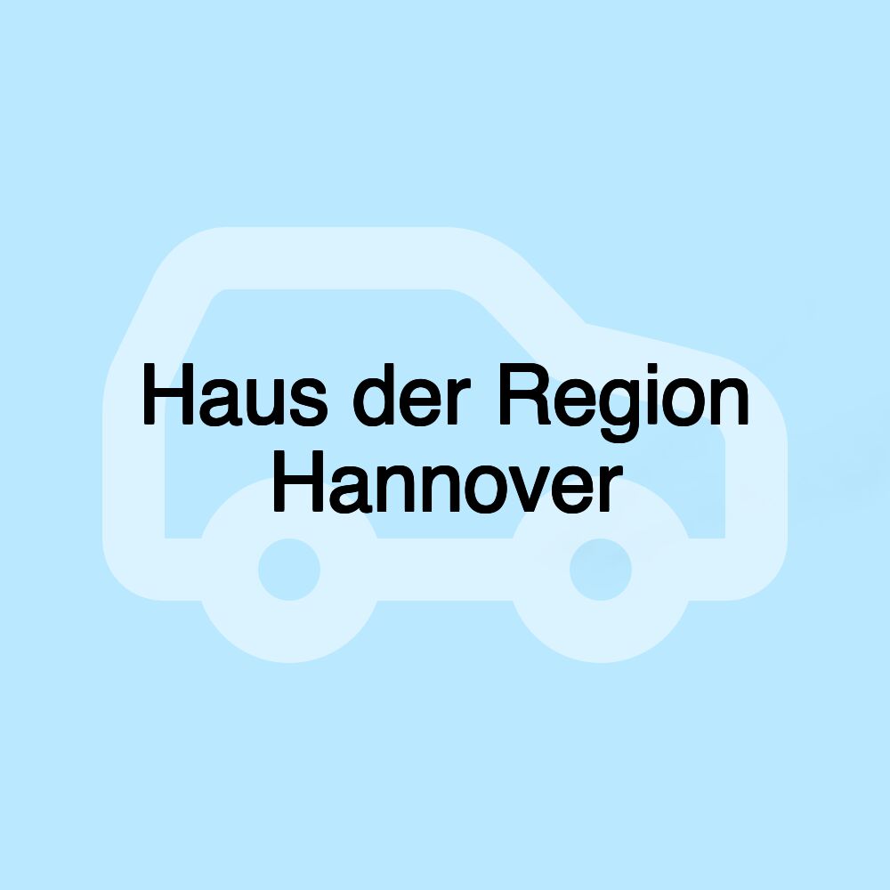 Haus der Region Hannover