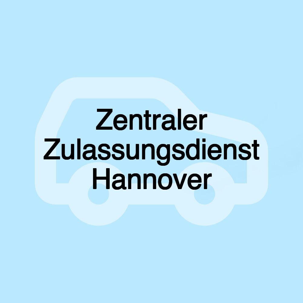 Zentraler Zulassungsdienst Hannover