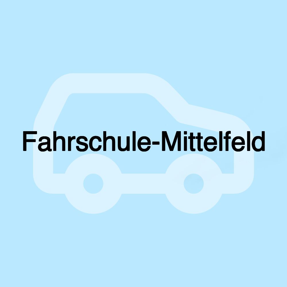 Fahrschule-Mittelfeld