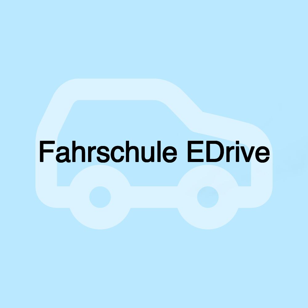 Fahrschule EDrive