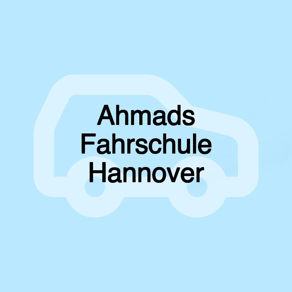 Ahmads Fahrschule Hannover