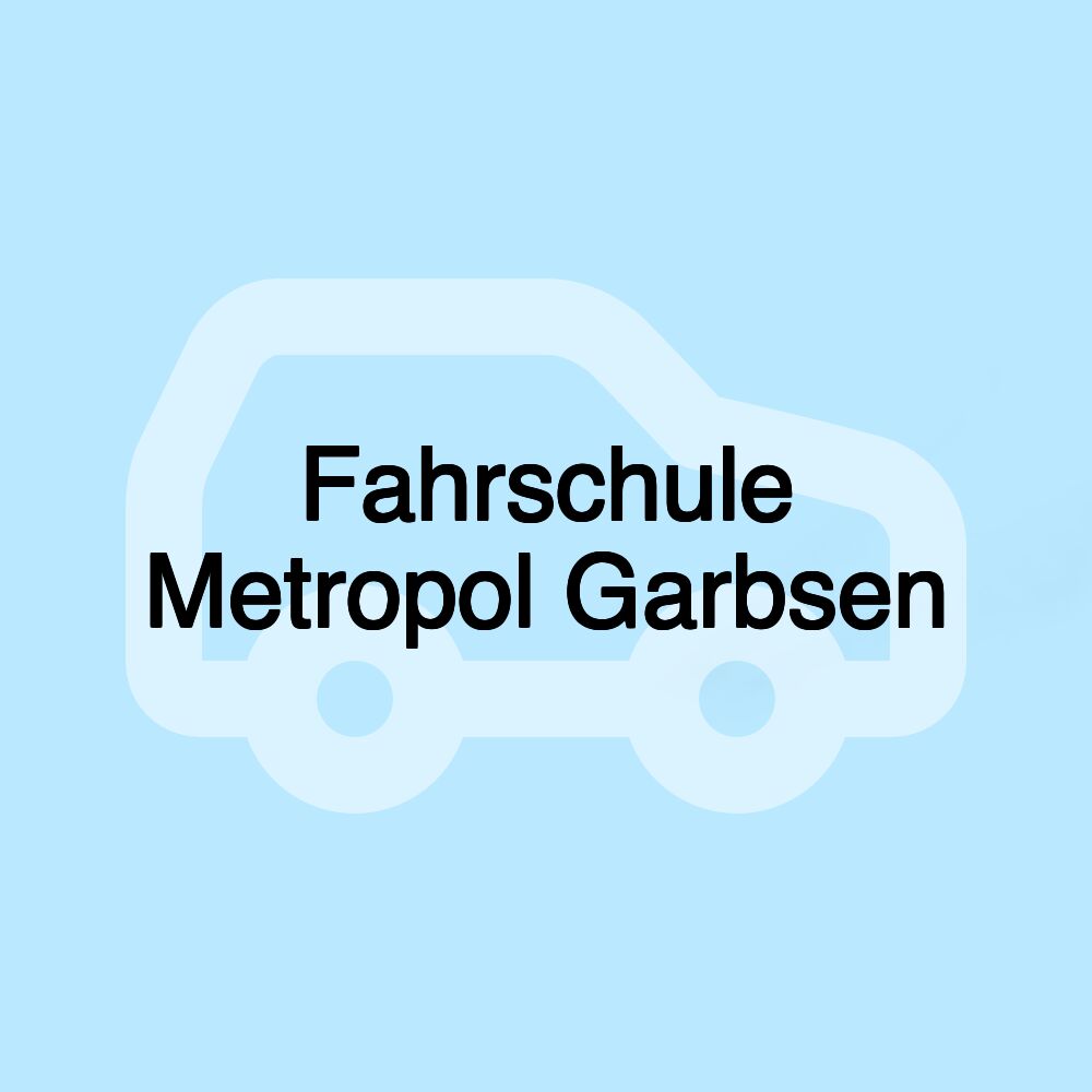 Fahrschule Metropol Garbsen