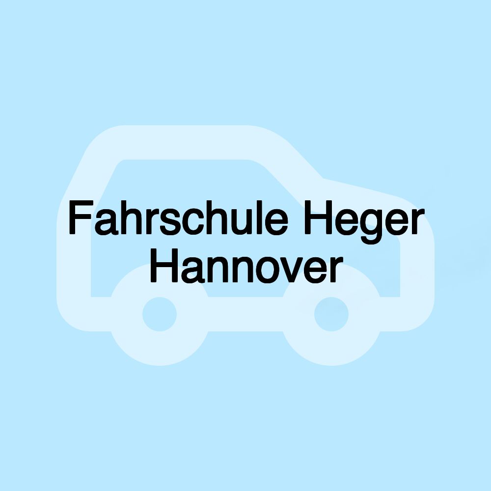 Fahrschule Heger Hannover