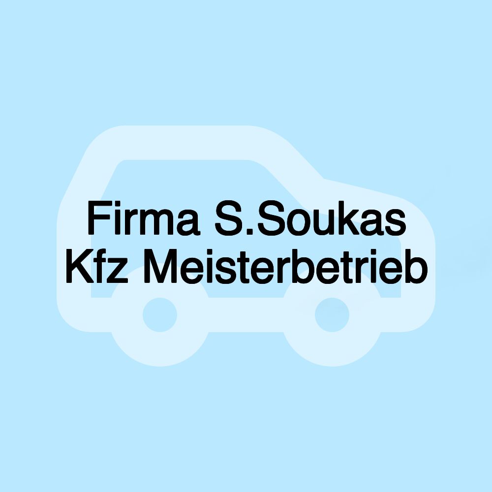 Firma S.Soukas Kfz Meisterbetrieb